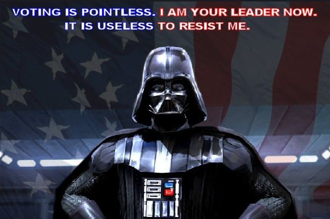 Voting is pointless. I am your leader now. It is useless to resist me.